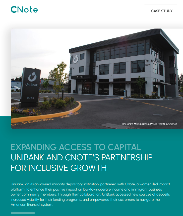 Expanding Access to Capital | UniBank and CNote’s Partnership for Inclusive Growth